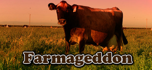 Farmageddon - The Truth About The Food And Dairy Industry 