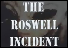 The Roswell Incident UFO conspiracy documentary