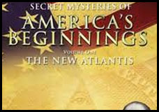 The New Atlantis – Secret Mysteries Of America’s Beginnings documentary