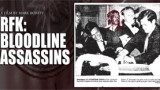 RFK – Bloodline Assassins